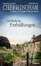 [Landluft kann tödlich sein - Cherringham 44] • Gefährliche Enthüllungen